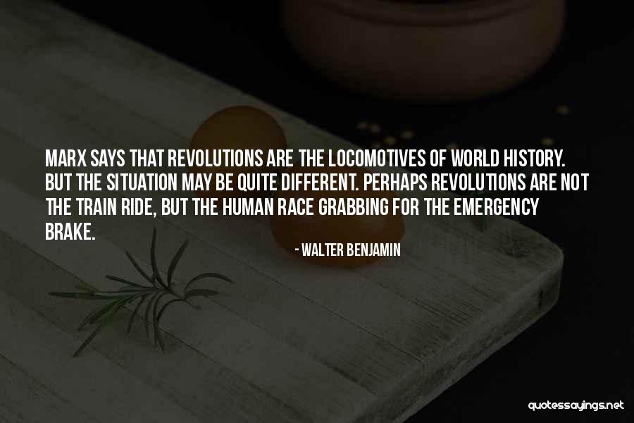 Brake Quotes By Walter Benjamin Brake Quotes By Walter Benjamin