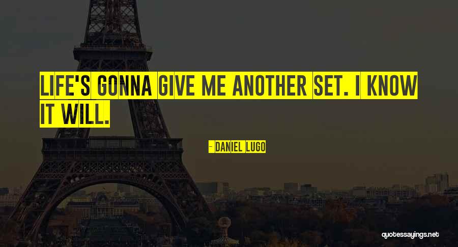 Brakeman Quotes By Daniel Lugo Brakeman Quotes By Daniel Lugo