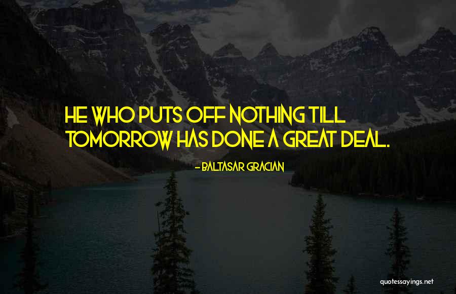 Braker Lane Quotes By Baltasar Gracian Braker Lane Quotes By Baltasar Gracian
