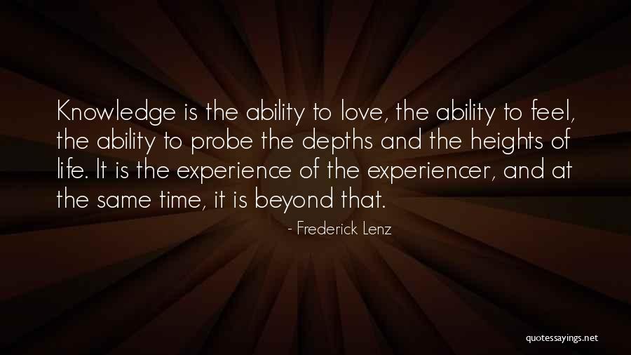 Braker Lane Quotes By Frederick Lenz Braker Lane Quotes By Frederick Lenz