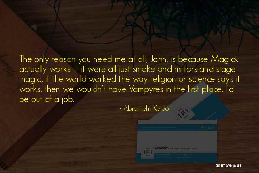 Brakerite Quotes By Abramelin Keldor Brakerite Quotes By Abramelin Keldor
