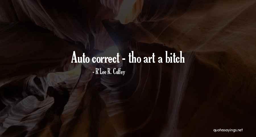 Brakhage Film Quotes By R'Lee R. Coffey Brakhage Film Quotes By R'Lee R. Coffey