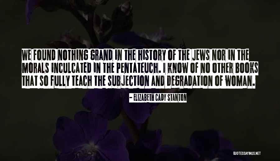 Brakonierebi Quotes By Elizabeth Cady Stanton Brakonierebi Quotes By Elizabeth Cady Stanton