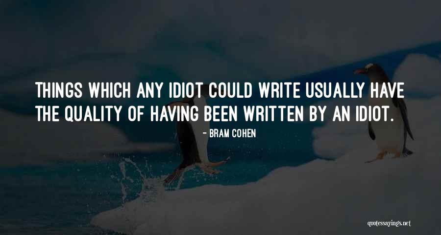 Bram Cohen Quotes 1959663 Bram Cohen Quotes 1959663
