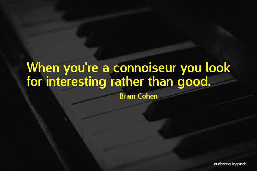 Bram Cohen Quotes 2203176 Bram Cohen Quotes 2203176