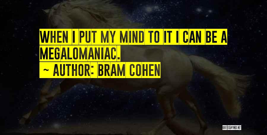 Bram Cohen Quotes 938610