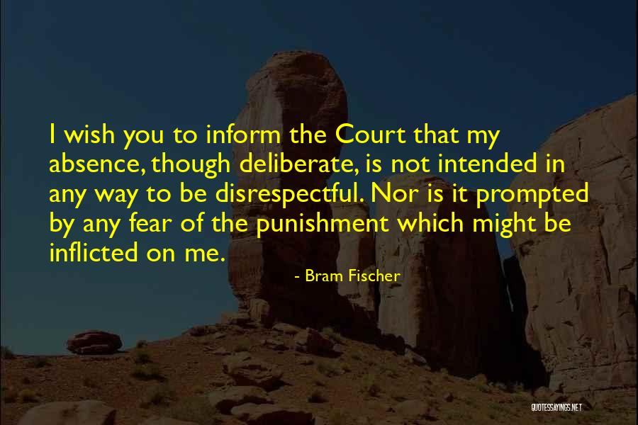 Bram Fischer Quotes 1293551