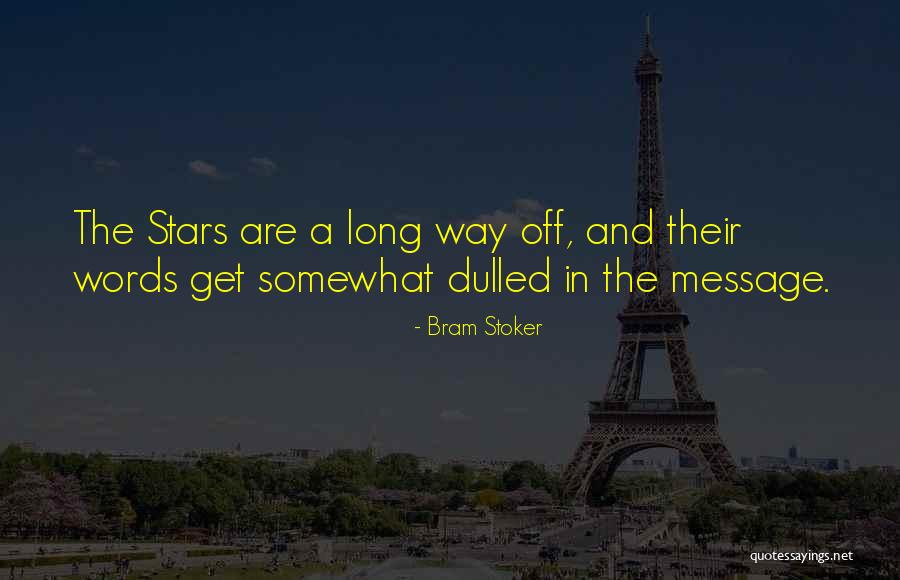 Bram Quotes By Bram Stoker Bram Quotes By Bram Stoker