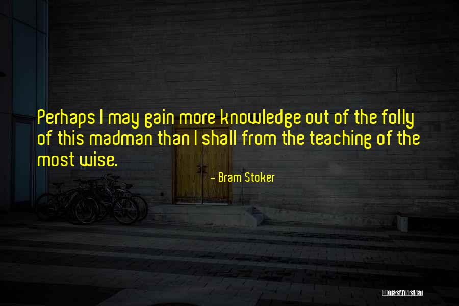 Bram Stoker Quotes 1018117 Bram Stoker Quotes 1018117