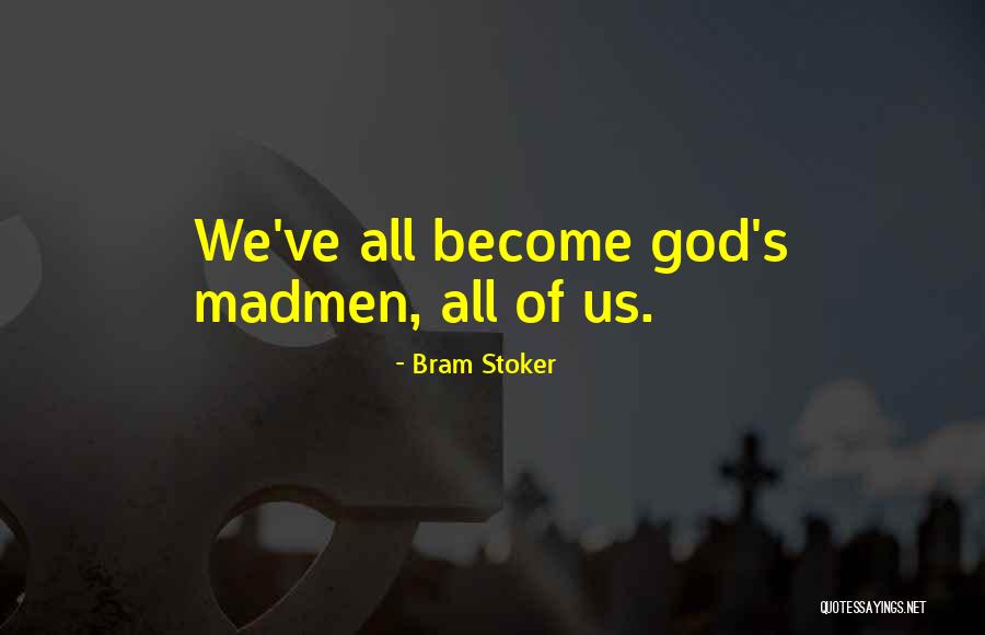 Bram Stoker Quotes 1490971