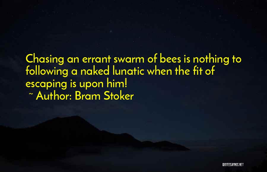 Bram Stoker Quotes 1505459