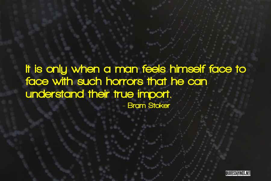 Bram Stoker Quotes 1558839