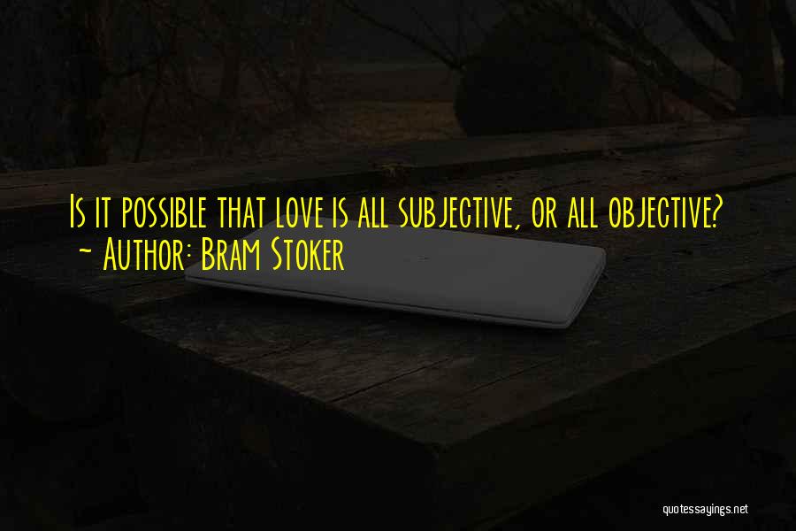 Bram Stoker Quotes 349791