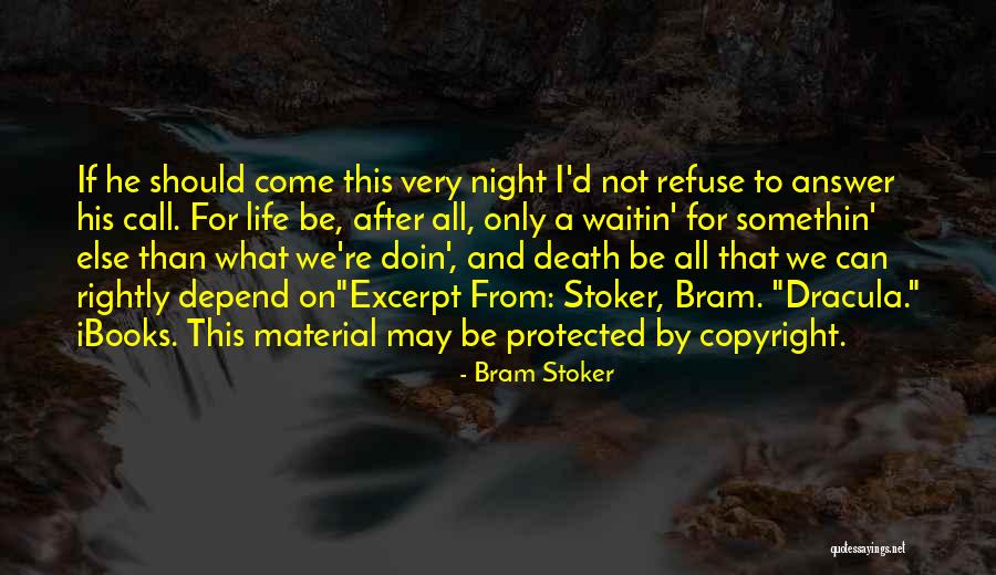 Bram Stoker's Dracula Best Quotes By Bram Stoker