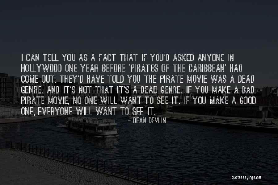 Brambleclaw Real Life Quotes By Dean Devlin Brambleclaw Real Life Quotes By Dean Devlin
