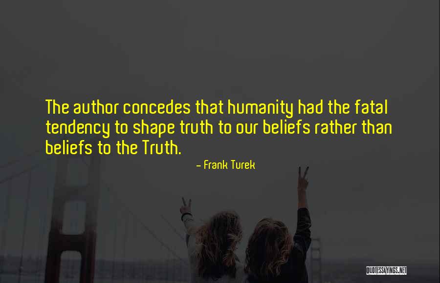 Brambleclaw Real Life Quotes By Frank Turek Brambleclaw Real Life Quotes By Frank Turek