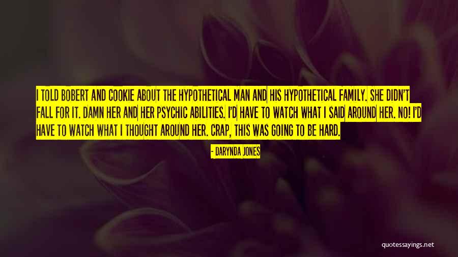 Brambleclaws Sister Quotes By Darynda Jones Brambleclaws Sister Quotes By Darynda Jones
