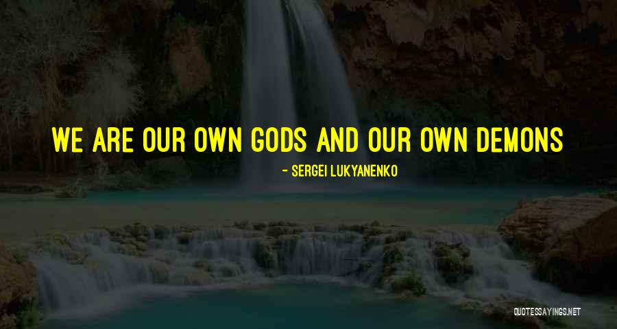Brambled Quotes By Sergei Lukyanenko Brambled Quotes By Sergei Lukyanenko