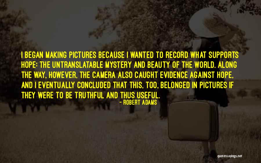 Brambles Company Quotes By Robert Adams Brambles Company Quotes By Robert Adams