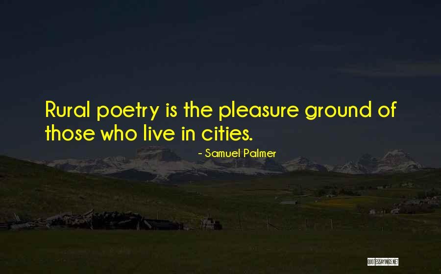 Brambles Company Quotes By Samuel Palmer Brambles Company Quotes By Samuel Palmer