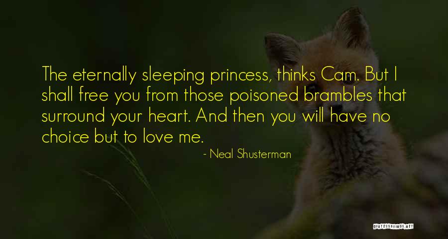 Brambles Quotes By Neal Shusterman Brambles Quotes By Neal Shusterman