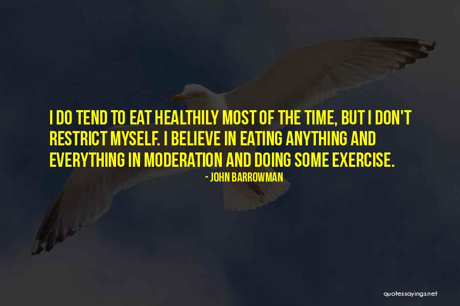 Bramin Quotes By John Barrowman Bramin Quotes By John Barrowman