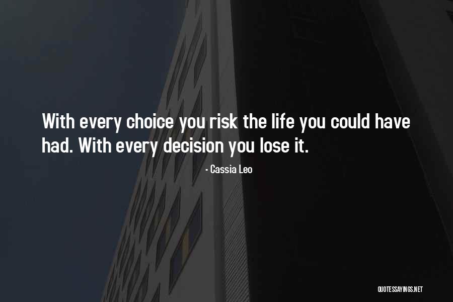 Bramlette House Quotes By Cassia Leo Bramlette House Quotes By Cassia Leo