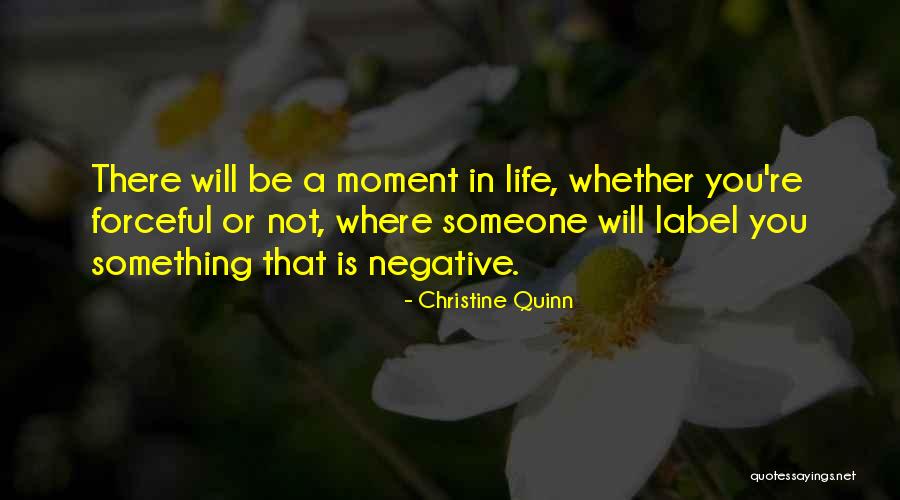 Brammer Buck Quotes By Christine Quinn Brammer Buck Quotes By Christine Quinn
