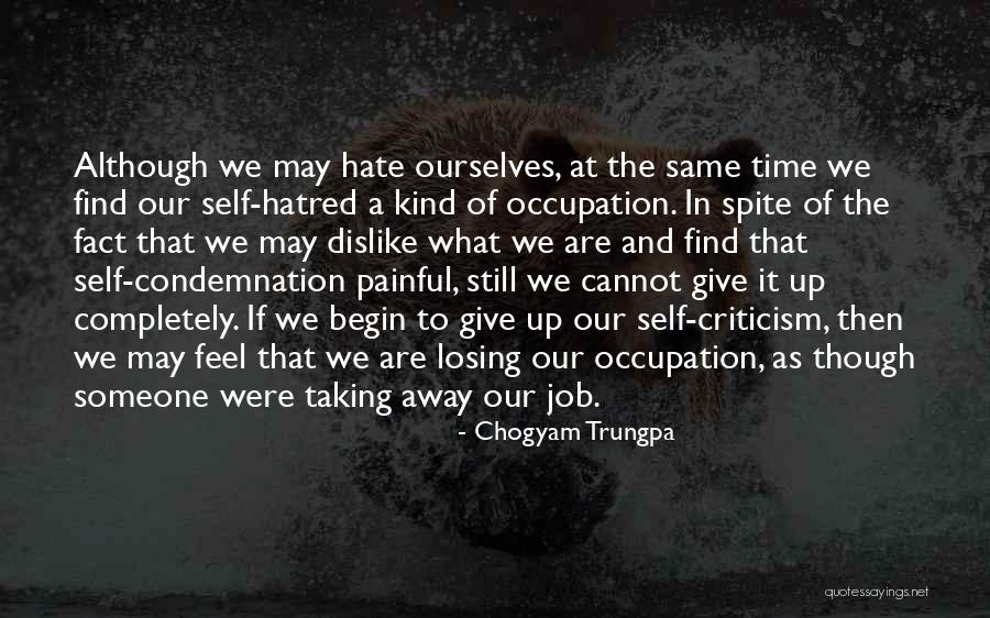 Bramosia Quotes By Chogyam Trungpa Bramosia Quotes By Chogyam Trungpa