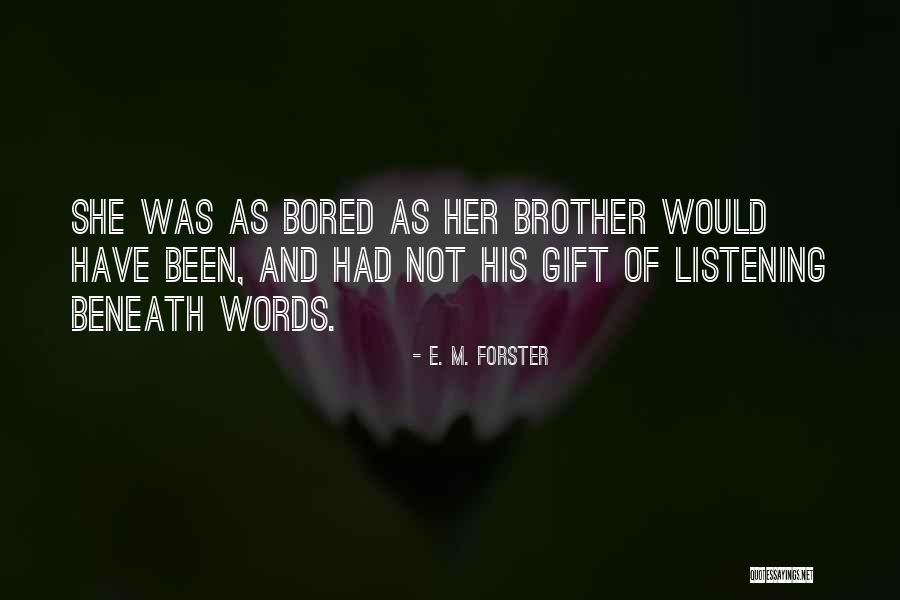 Branagan Pool Quotes By E. M. Forster Branagan Pool Quotes By E. M. Forster