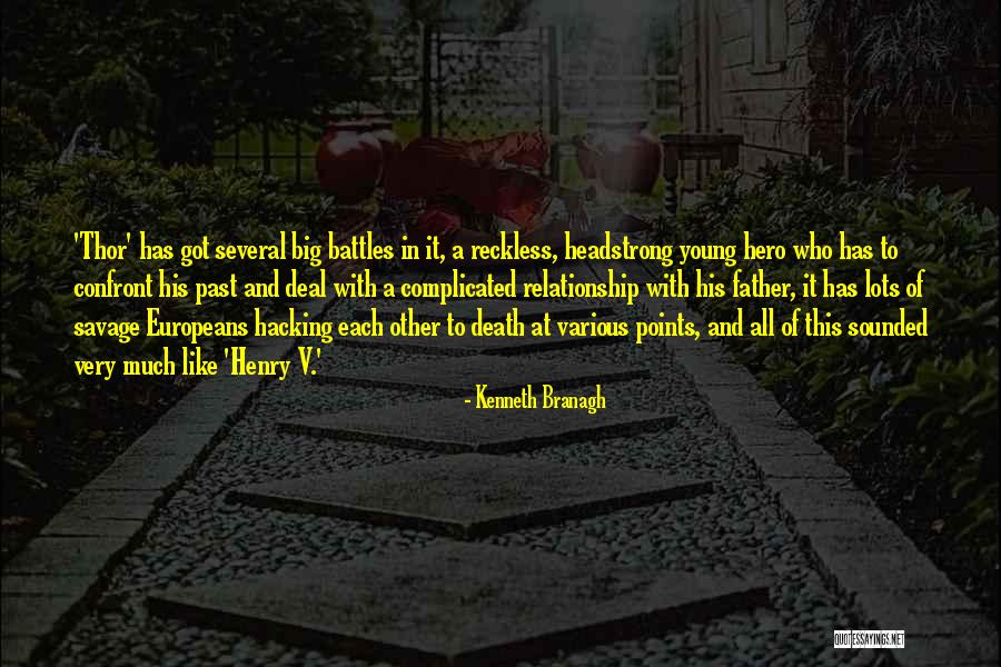Branagh Henry Quotes By Kenneth Branagh