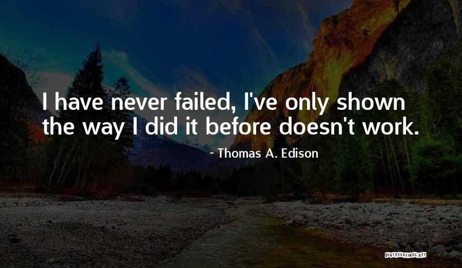 Branaghs Quotes By Thomas A. Edison Branaghs Quotes By Thomas A. Edison