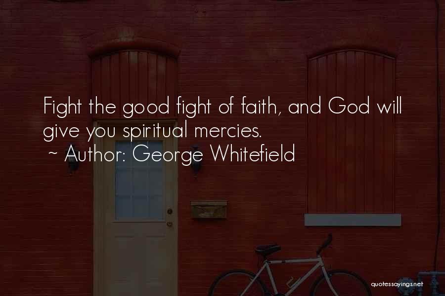 Brancaia Il Quotes By George Whitefield