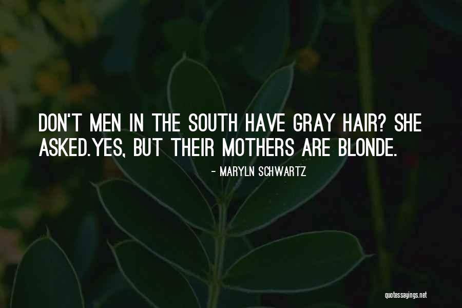 Brancaster Quotes By Maryln Schwartz Brancaster Quotes By Maryln Schwartz