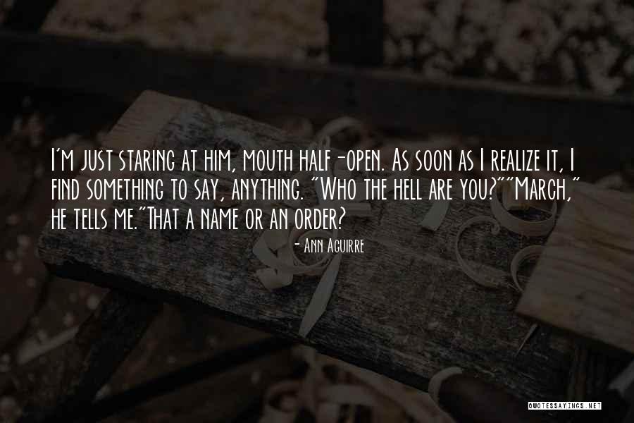 Brancati Quotes By Ann Aguirre Brancati Quotes By Ann Aguirre