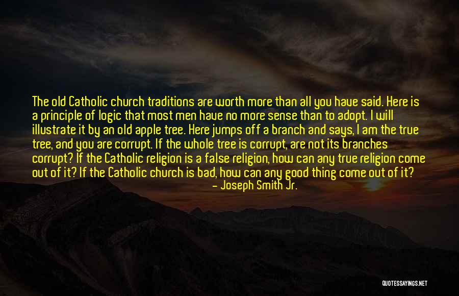 Branch Of Tree Quotes By Joseph Smith Jr.