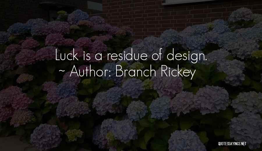 Branch Rickey Quotes 1346821