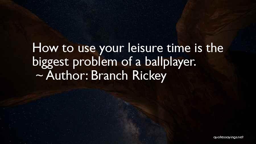 Branch Rickey Quotes 1436109