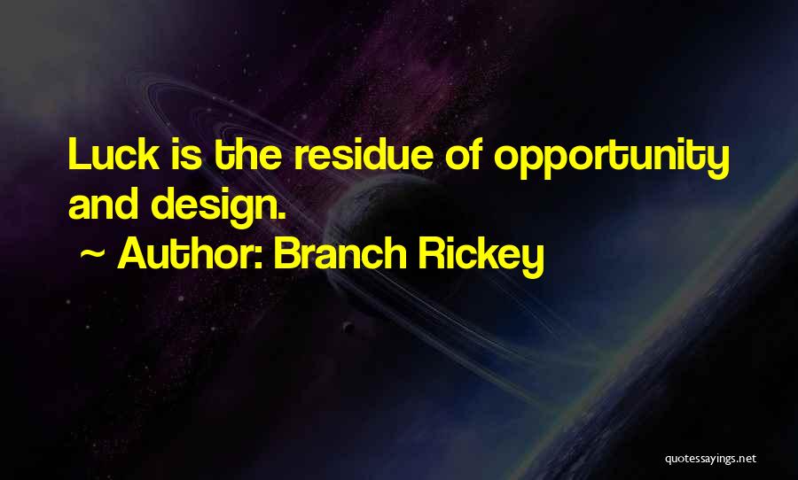 Branch Rickey Quotes 1486154