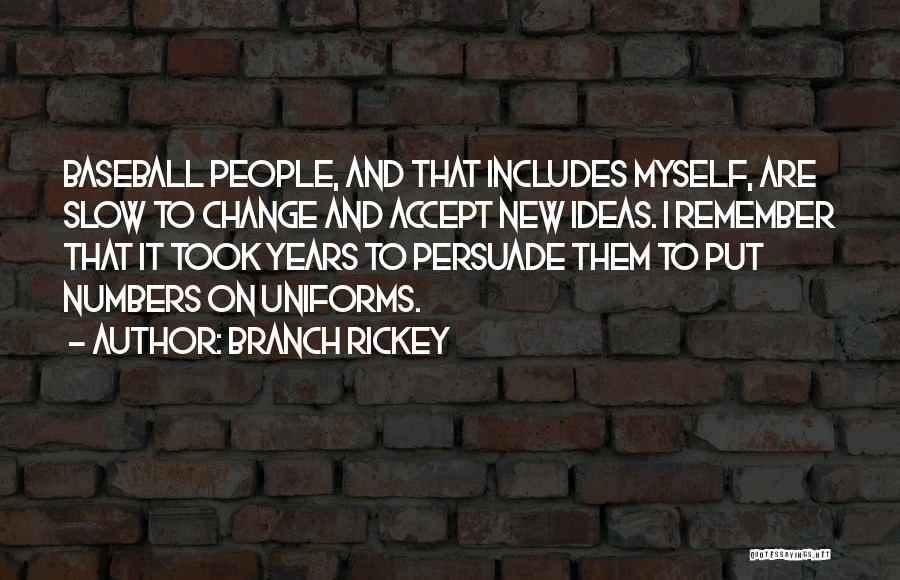 Branch Rickey Quotes 1510795