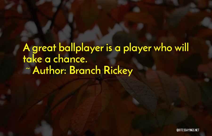 Branch Rickey Quotes 2169500