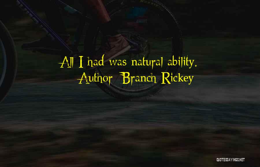 Branch Rickey Quotes 558378