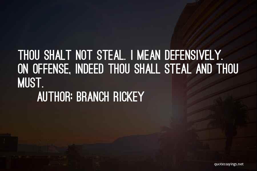 Branch Rickey Quotes 741709