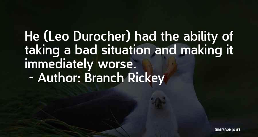 Branch Rickey Quotes 780563