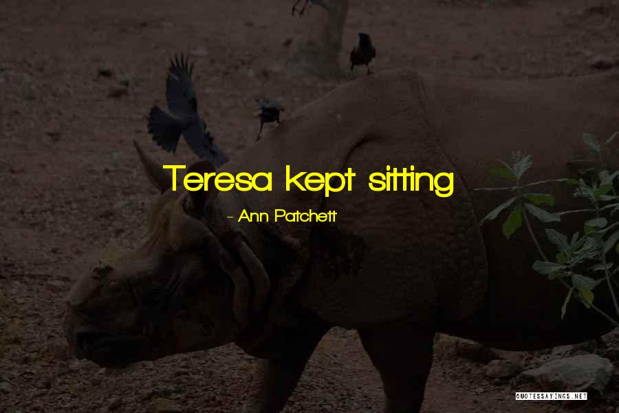 Branche Quotes By Ann Patchett Branche Quotes By Ann Patchett