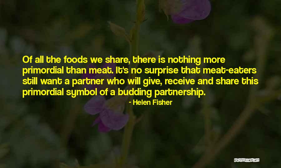 Brancheau Steven Quotes By Helen Fisher Brancheau Steven Quotes By Helen Fisher