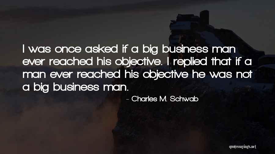 Branches And Twigs Quotes By Charles M. Schwab Branches And Twigs Quotes By Charles M. Schwab