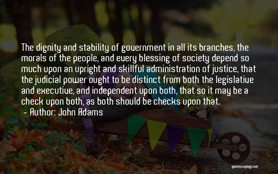 Branches Of Government Quotes By John Adams