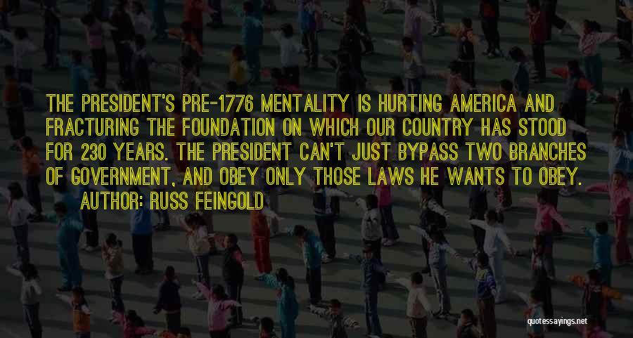 Branches Of Government Quotes By Russ Feingold