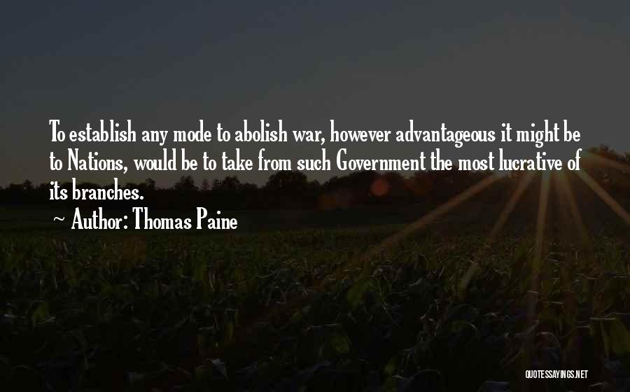 Branches Of Government Quotes By Thomas Paine